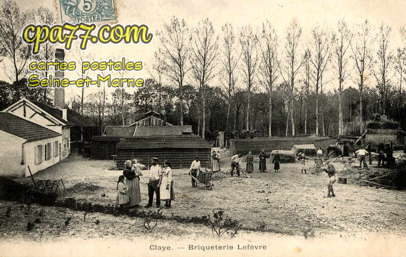 Claye Souilly (Seine-et-Marne) - Briqueterie Lefèvre