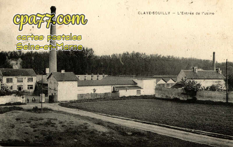 Claye Souilly (Seine-et-Marne) - L&rsquo;Entrée de l&rsquo;Usine