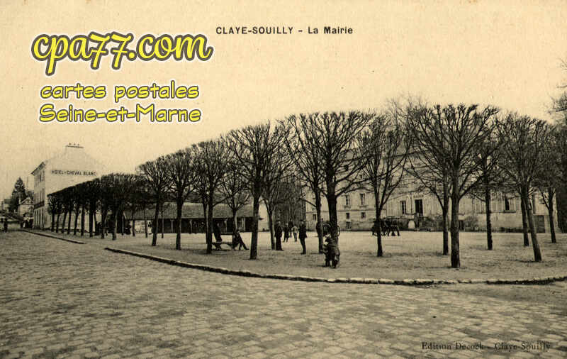 Claye Souilly (Seine-et-Marne) - La Mairie
