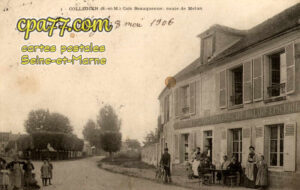 Collégien (Seine-et-Marne) - Café Beauquenne : route de Melun