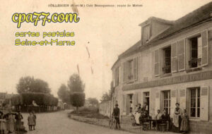 Collégien (Seine-et-Marne) - Café Beauquenne, route de Melun
