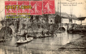 Combs La Ville (Seine-et-Marne) - Moulin du Breuil