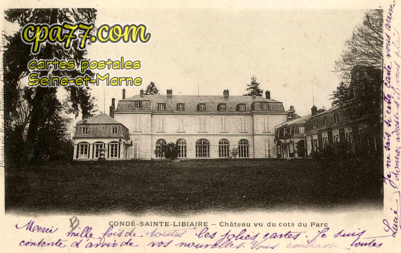 Condé Ste Libiaire (Seine-et-Marne) - Château vu du côté du Parc