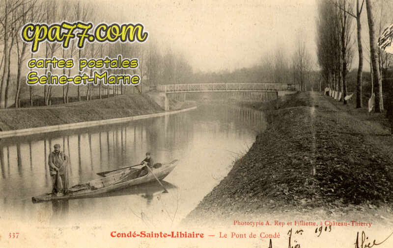 Condé Ste Libiaire (Seine-et-Marne) - Le Pont de Condé
