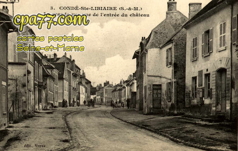 Condé Ste Libiaire (Seine-et-Marne) - La Grande Rue vue de l&rsquo;entrée du Château