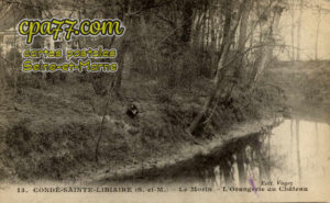 Condé Ste Libiaire (Seine-et-Marne) - Le Morin – L&rsquo;Orangerie du Château