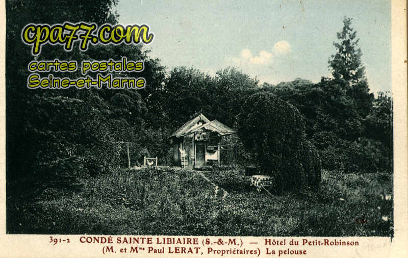 Condé Ste Libiaire (Seine-et-Marne) - Hôtel du Petit-Robinson