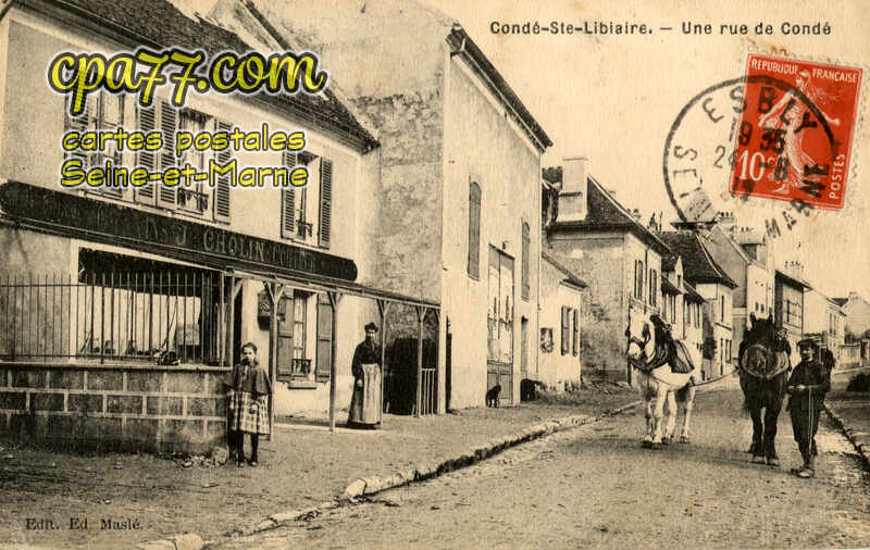 Condé Ste Libiaire (Seine-et-Marne) - Une Rue de Condé
