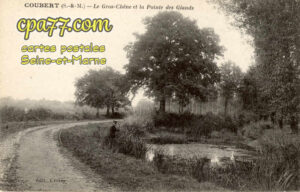 Coubert (Seine-et-Marne) - Le Gros-Chêne et la Pointe des Glands