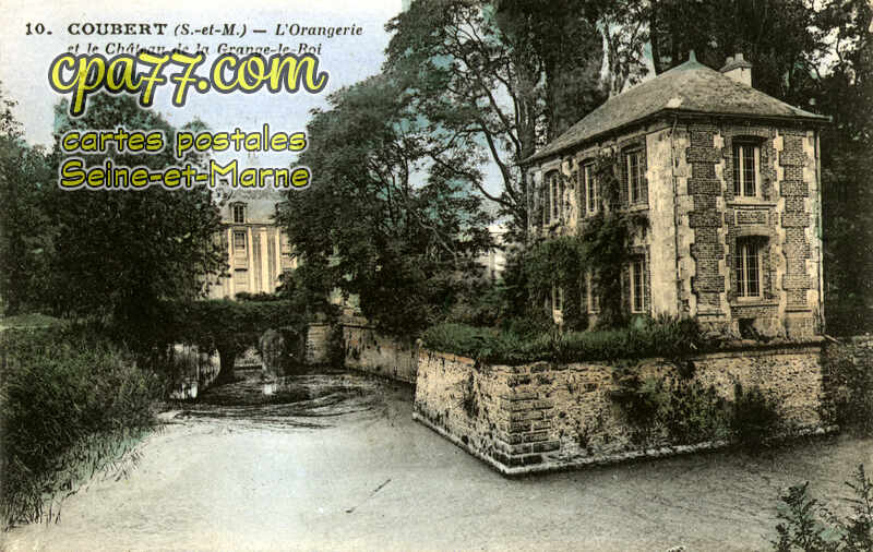 Coubert (Seine-et-Marne) - L&rsquo;Orangerie et le Château de la Grange-le-Roi
