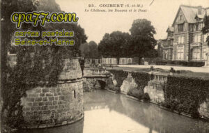 Coubert (Seine-et-Marne) - Le Château, les Douves et le Pont