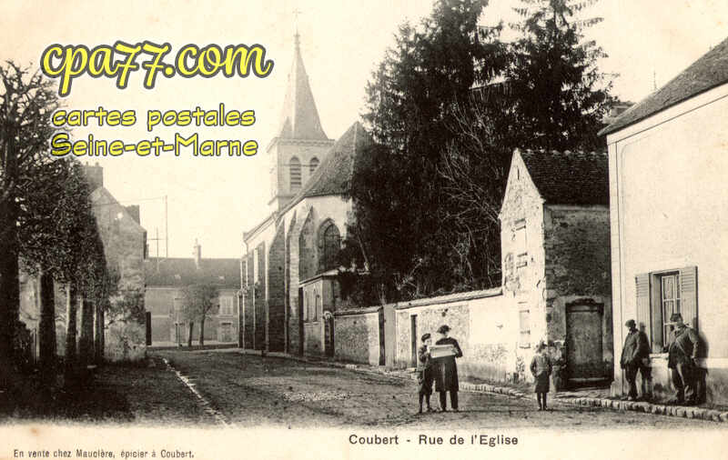Coubert (Seine-et-Marne) - Rue de l&rsquo;Eglise