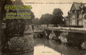 Coubert (Seine-et-Marne) - Le Château, les Douves et le Pont