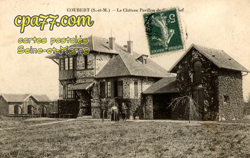 Coubert (Seine-et-Marne) - Le Château Pavillon du Grand Chef