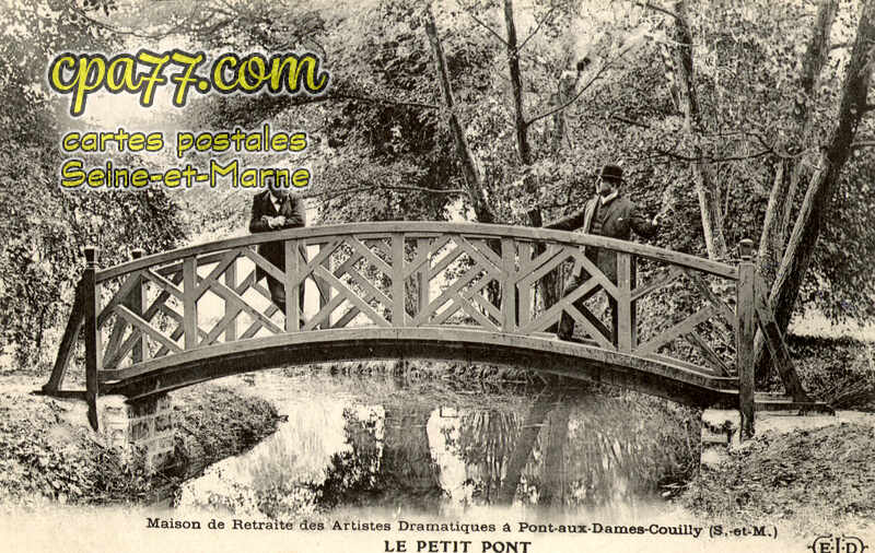Couilly Pont Aux Dames (Seine-et-Marne) - Maison de Retraite des Artistes Dramatiques – Le petit Pont