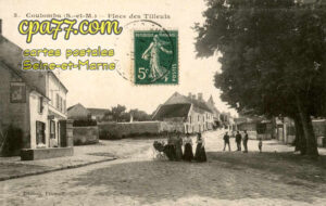 Coulombs En Valois (Seine-et-Marne) - Place des Tilleuls
