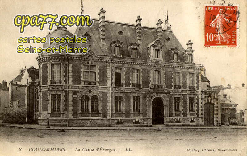 Coulommiers (Seine-et-Marne) - La Caisse d&rsquo;Epargne