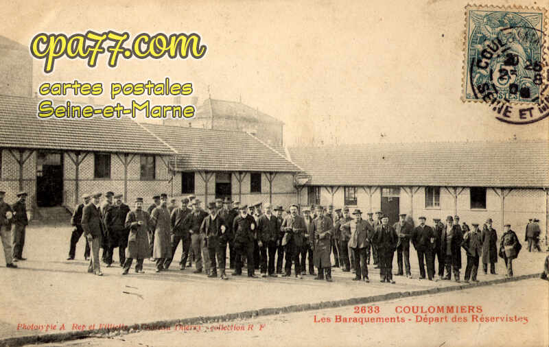 Coulommiers (Seine-et-Marne) - Les Baraquements – Départ des Réservistes