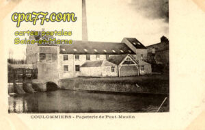 Coulommiers (Seine-et-Marne) - Papeterie de Pont-Moulin