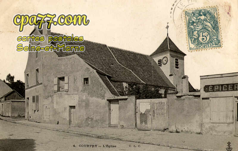 Courtry (Seine-et-Marne) - L&rsquo;Eglise