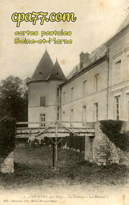 Sivry Courtry (Seine-et-Marne) - Le Château  » Les Douves « 