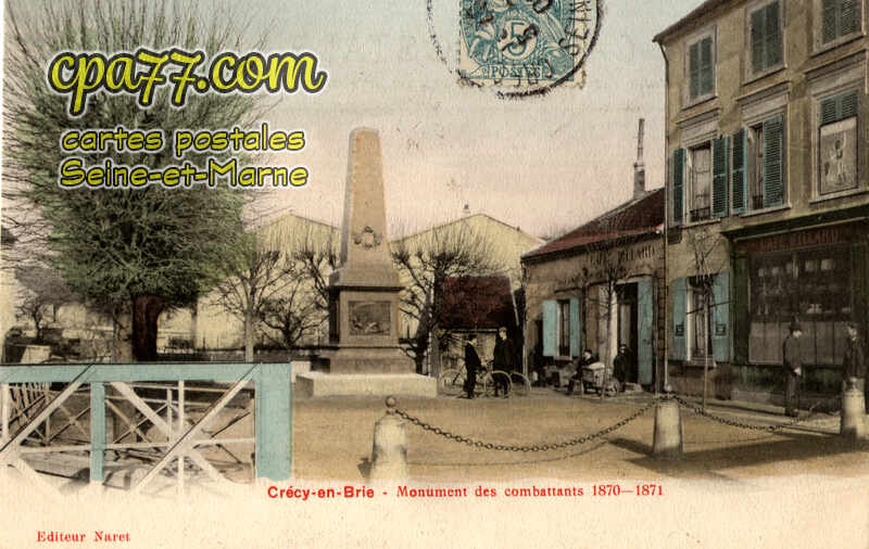 Crécy La Chapelle (Seine-et-Marne) - Monuments des Combattants 1870-1871