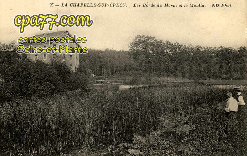 Crécy La Chapelle (Seine-et-Marne) - Les Bords du Morin et le Moulin