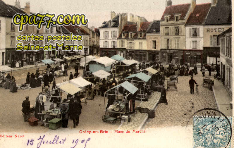 Crécy La Chapelle (Seine-et-Marne) - Place du Marché