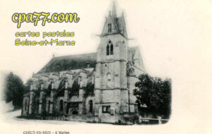 Crécy La Chapelle (Seine-et-Marne) - L&rsquo;Eglise