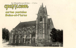 Crécy La Chapelle (Seine-et-Marne) - L&rsquo;Eglise