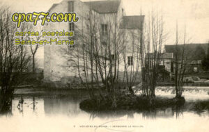 Crécy La Chapelle (Seine-et-Marne) - Les Sites du Morin – Le Moulin