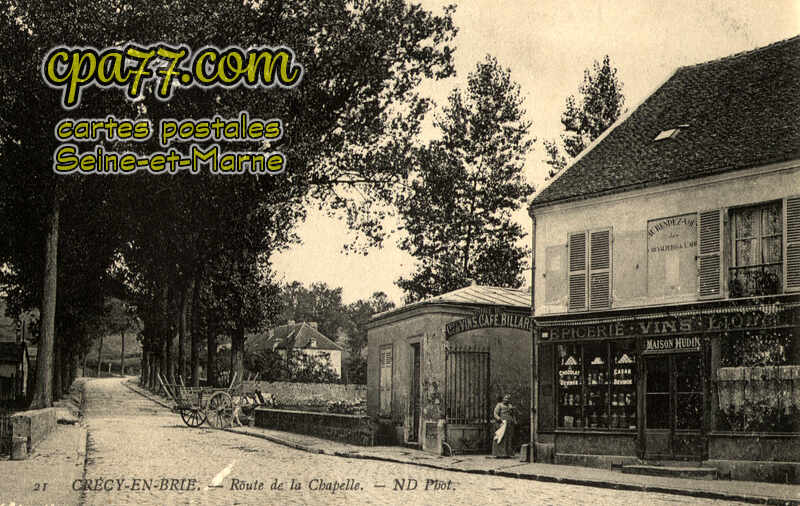 Crécy La Chapelle (Seine-et-Marne) - Route de la Chapelle