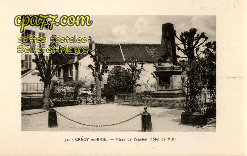 Crécy La Chapelle (Seine-et-Marne) - Place de l&rsquo;ancien Hôtel de Ville