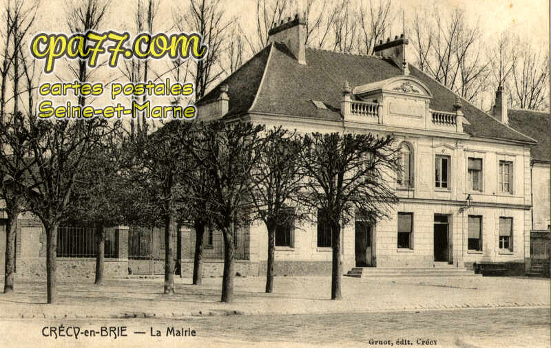 Crécy La Chapelle (Seine-et-Marne) - La Mairie