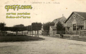Crisenoy (Seine-et-Marne) - L&rsquo;Ecole