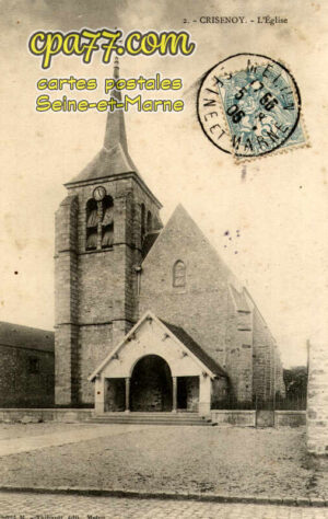 Crisenoy (Seine-et-Marne) - L&rsquo;Eglise