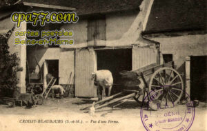 Croissy Beaubourg (Seine-et-Marne) - Vue d&rsquo;une Ferme