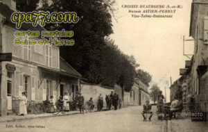 Croissy Beaubourg (Seine-et-Marne) - Maison Astier-Perret – Vins-Tabac-Restaurant