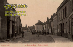 La Croix En Brie (Seine-et-Marne) - Rue Principale