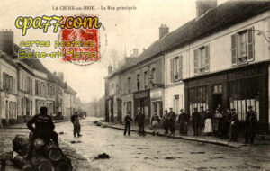 La Croix En Brie (Seine-et-Marne) - La Rue Principale
