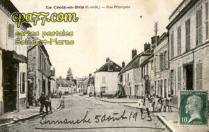 La Croix En Brie (Seine-et-Marne) - Rue Principale