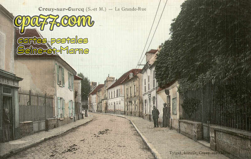 Crouy Sur Ourcq (Seine-et-Marne) - La Grande Rue
