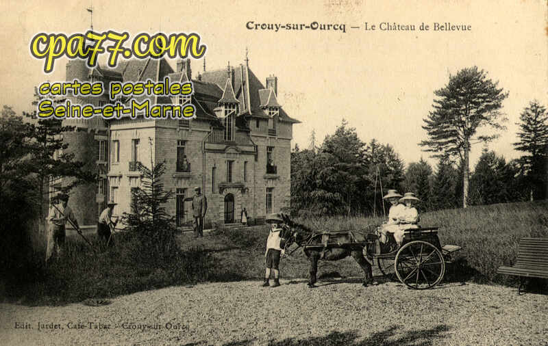 Crouy Sur Ourcq (Seine-et-Marne) - Le Château de Bellevue