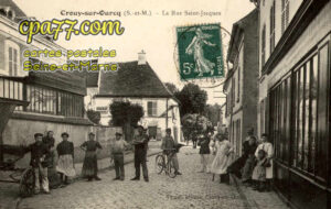 Crouy Sur Ourcq (Seine-et-Marne) - La Rue Saint-Jacques
