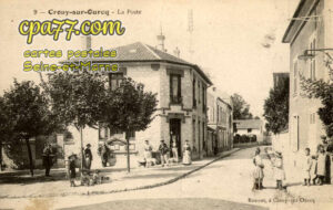 Crouy Sur Ourcq (Seine-et-Marne) - La Poste