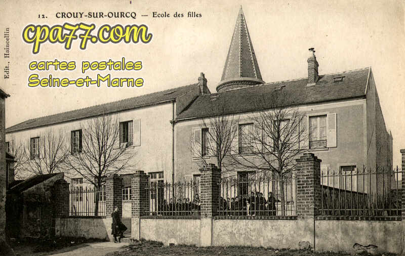 Crouy Sur Ourcq (Seine-et-Marne) - Ecole des Filles