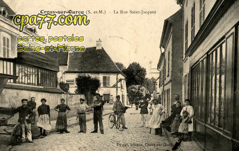 Crouy Sur Ourcq (Seine-et-Marne) - La Rue Saint-Jacques