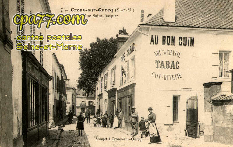 Crouy Sur Ourcq (Seine-et-Marne) - Rue Saint-Jacques