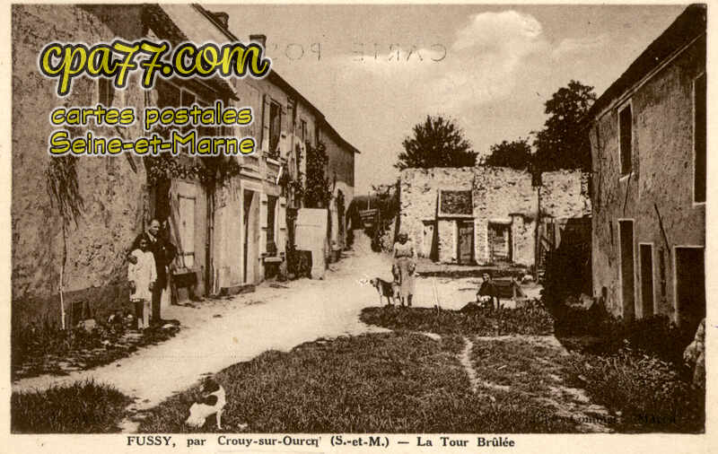 Crouy Sur Ourcq (Seine-et-Marne) - Fussy – La Tour Brûlée