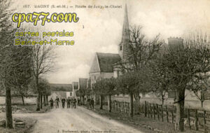 Dagny (Seine-et-Marne) - Route de Jouy-le-Chatel